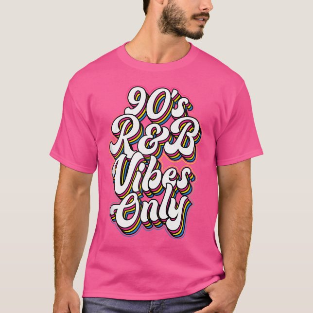 90'S Rb Vibes Retro Typography Design T-Shirt (Front)