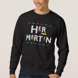 90s Sitcom Nostalgia Her Martin Couples Matching O Sweatshirt
