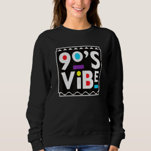 90s Vibe Throwback 90s Vintage Sweatshirt