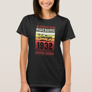 90th Birthday 1932 90th Birthday T-Shirt