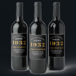 90th Birthday 1932 Black Gold Retro Age  Wine Label<br><div class="desc">A personalised classic label design for that birthday celebration for a special person born in 1932 and turning 90. Add the name to this vintage retro style black, white and gold design for a custom 90th birthday gift. Easily edit the name and year with the template provided. A wonderful custom...</div>