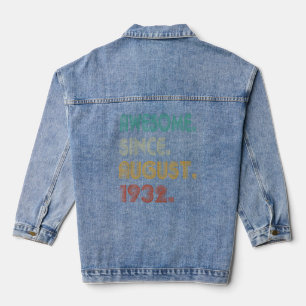 90th Birthday 90 Years Old Awesome Since August 1 Denim Jacket
