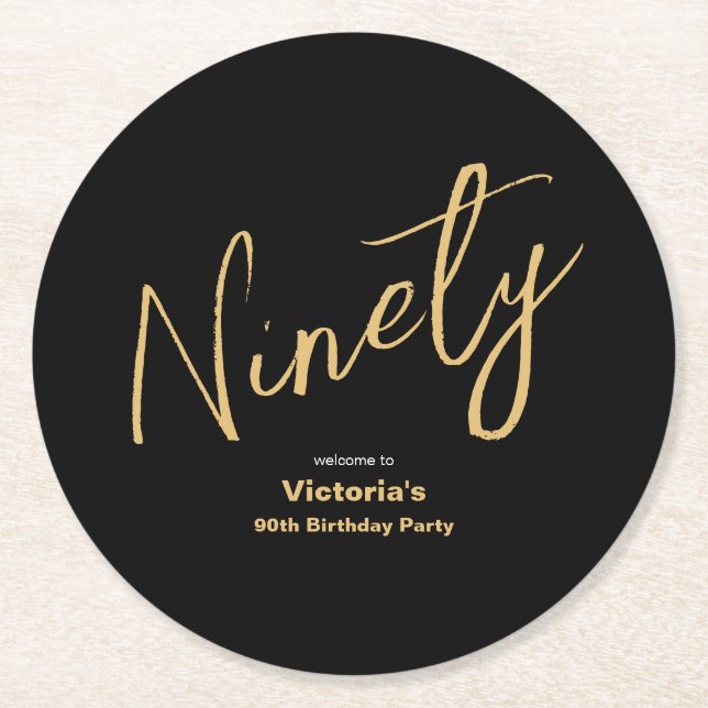 90th Birthday Black Gold Modern Typography Custom Round Paper Coaster (Front)