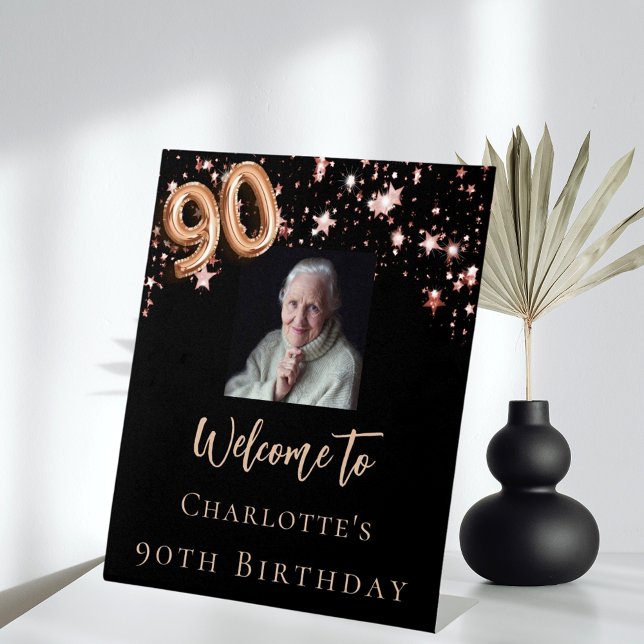 90th Birthday black rose gold photo star welcome Pedestal Sign (Creator Uploaded)