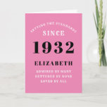 90th Birthday Born 1932 Pink Black Name Year Card<br><div class="desc">For those born in 1932 and celebrating their 90th birthday we have the ideal birthday greeting card. The pink background with a white and black design is simple and yet elegant. Easily customise the text to the front and the interior of this birthday card using the template provided. Part of...</div>