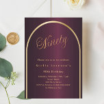 90th birthday burgundy gold arch script luxury invitation<br><div class="desc">An elegant 90th birthday invitation.  A burgundy background with a golden arch on the front.</div>