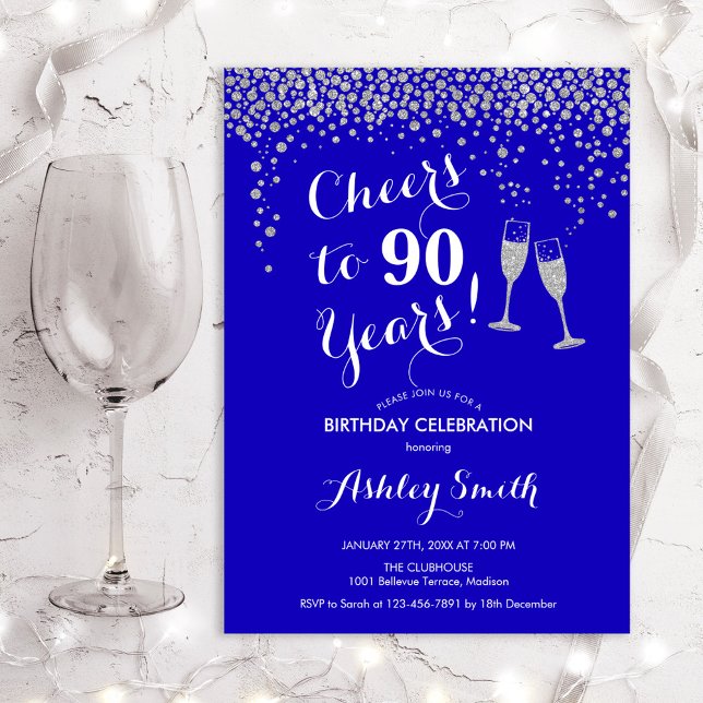 90th Birthday - Cheers To 90 Years Royal Blue Invitation (Creator Uploaded)