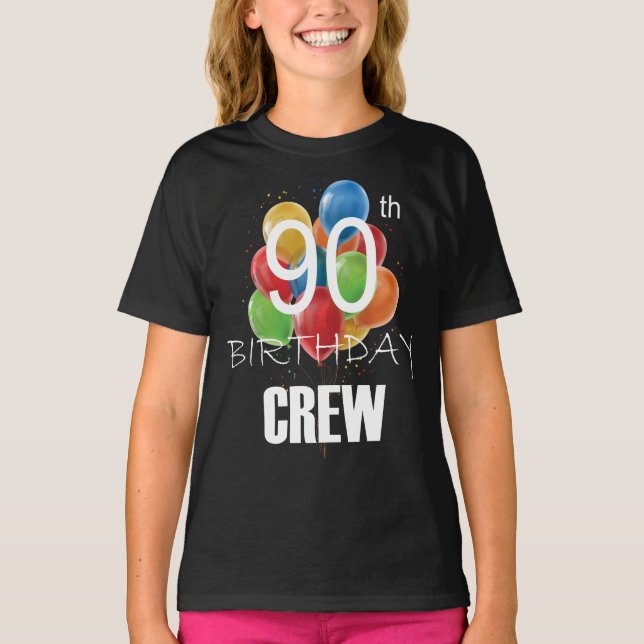 90th Birthday Crew 90 Party Crew Group Girl T-Shirt (Front)