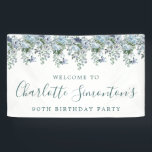 90th Birthday Dusty Blue Floral Welcome Banner<br><div class="desc">Welcome your guests with this elegant welcome banner. Pretty dusty blue roses,  peonies and wildflowers decorate the top border. A classic and easy-to-read font combination takes only minutes to personalise.</div>