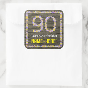 90th Birthday: Floral Number, Faux Wood Look, Name Square Sticker