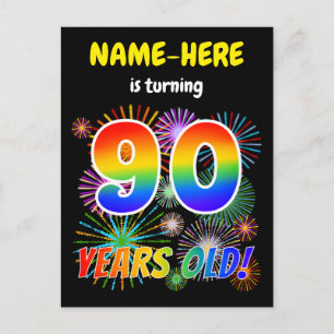 90th Birthday - Fun Fireworks, Rainbow Look "90" Postcard