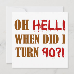 90th Birthday Gag Gift Card