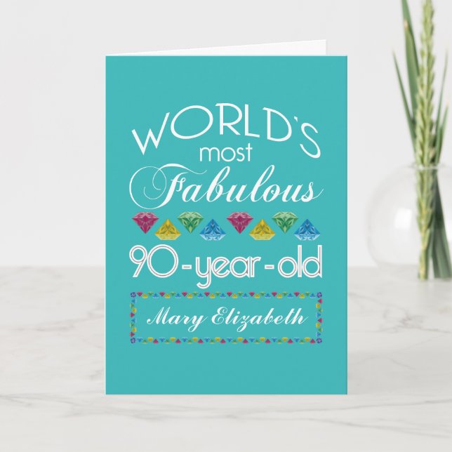 90th Birthday Most Fabulous Colourful Gem Turquois Card (Front)