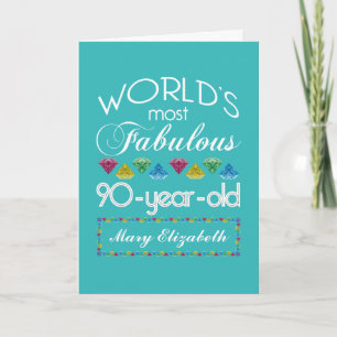 90th Birthday Most Fabulous Colourful Gem Turquois Card