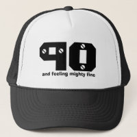 90th Birthday or ANY Year Feeling Fine