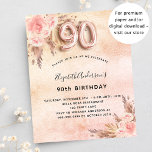 90th birthday pampas grass rose budget invitation flyer<br><div class="desc">Please note that this invitation is on flyer paper and very thin. Envelopes are not included. For thicker invitations (same design) please visit our store. A rose gold, blush pink rustic faux metallic looking background. Decorated with rose gold and pink florals, roses, pampas grass. Personalise and add a name and...</div>