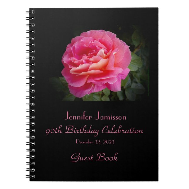 90th Birthday Party Guest Book, Pink Rose Spiral Notebook (Front)