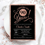 90th Birthday Party - Rose Gold Black ANY AGE Invitation<br><div class="desc">90th birthday party invitation for women. Elegant invite card in black with faux glitter rose gold foil. Features typography script font. Cheers to 90 years! Can be personalised into any year. Perfect for a milestone adult bday celebration.</div>