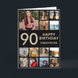 90th Birthday Photo Collage 13 Photos Black & Gold Card<br><div class="desc">90th Happy Birthday Photo Collage 13 Photos Black and Gold Birthday Card for Any Age. 1st 13th 15th 16th 18th 20th 21st 30th 40th 50th 60th 70th 80th 90th 100th,  Any Ages. For further customisation,  please click the "Customise it" button and use our design tool to modify this template.</div>