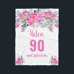 90th birthday pink floral  fleece blanket<br><div class="desc">Elegant design for a 90th birthday party with a pink "90 and fabulous" and a scripted name embellished by a feminine watercolor flowers on a white background. Customise age,  text,  name and background colour.</div>