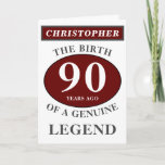 90th Birthday Red Genuine Legend Add Your Name Card<br><div class="desc">Fun 90th "Birth Of A Legend" birthday red, grey and white card. Add the year, change "Legend" to suit your needs. Add the name and a unique message in the card. All easily done using the template provided. You can also change the age to make any age you want eg...</div>