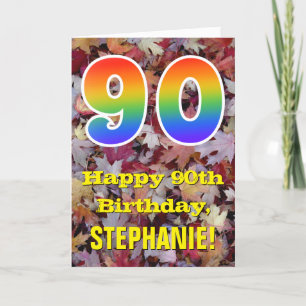 90th Birthday; Rustic Autumn Leaves; Rainbow "90" Card