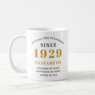 90th Birthday Standards Born 1929 Add Your Name Coffee Mug