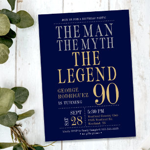 90th Birthday The Man The Myth The Legend Invitation
