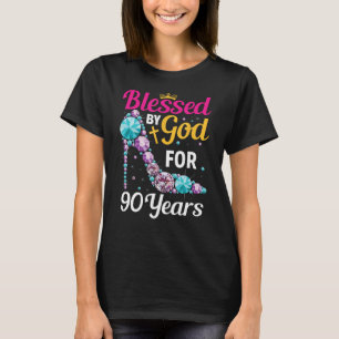 90th Birthday Woman Girl Blessed By God For 90 yea T-Shirt