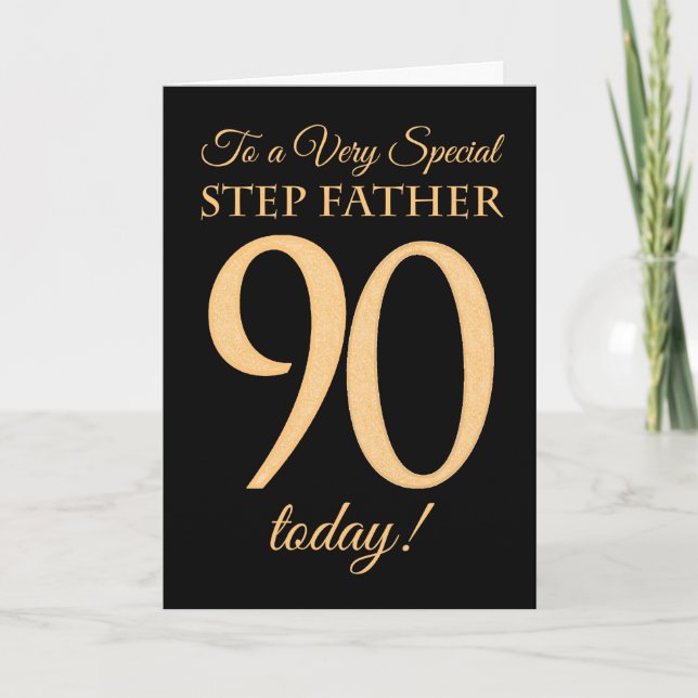 90th Gold-effect on Black, Step Father Birthday Card (Front)