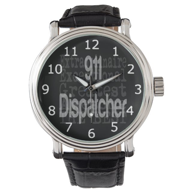 911 Dispatcher Extraordinaire Watch (Front)