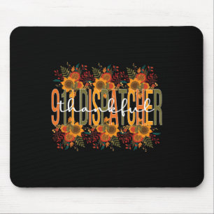 911 Dispatcher Thanksgiving 911 Operator Mouse Pad