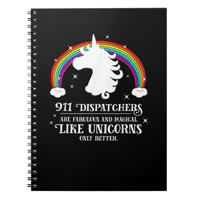 911 Dispatchers Fabulous Magical Like Unicorns Fun Notebook (Front)