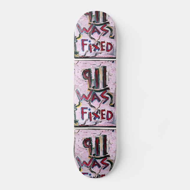 911 WAS FIXED WHITE SKATEBOARD (Front)