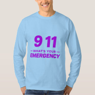 “911 What’s Your Emergency” Bold Pink Streetwear T T-Shirt