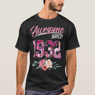 91 Year Old Floral Birthday Awesome Since 1932 Wom T-Shirt