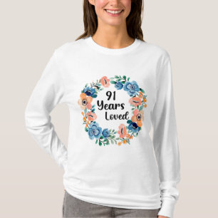 91 Years Loved Mum Grandma 91 Years Old 91st Birth T-Shirt