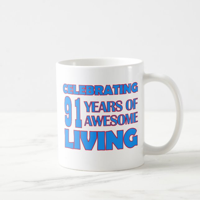 91 years old birthday designs coffee mug (Right)