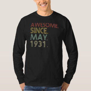 91st Birthday  91 Years Old Awesome Since May 1931 T-Shirt