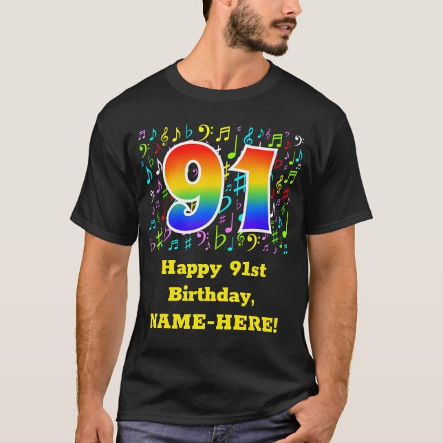91st Birthday: Colourful Music Symbols, Rainbow 91 T-Shirt (Front)