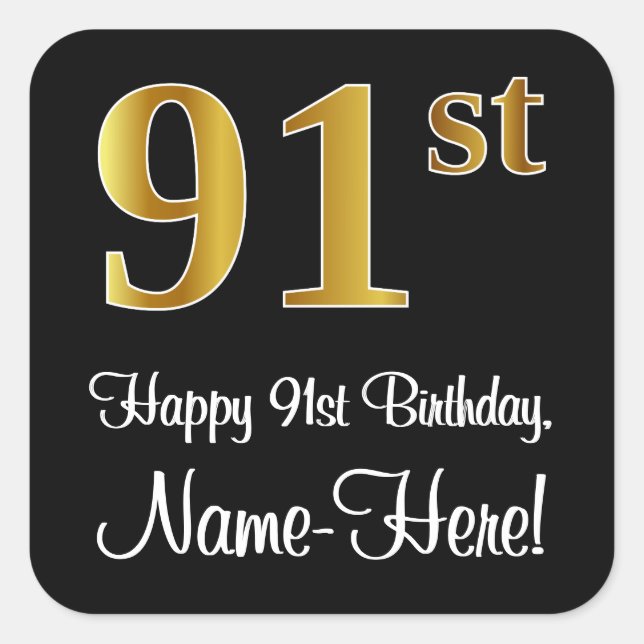 91st Birthday – Elegant Luxurious Faux Gold Look # Square Sticker (Front)
