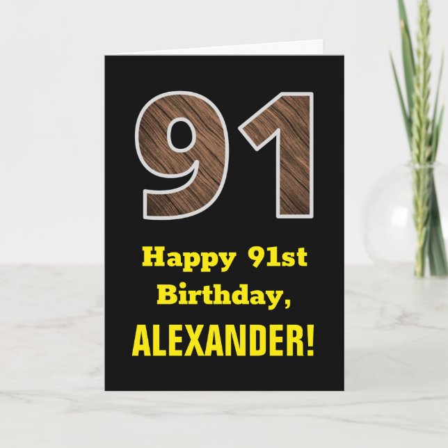 91st Birthday: Name, Faux Wood Grain Pattern "91" Card (Front)
