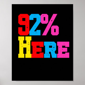 92% Minding Their Own Business Sticker  Poster