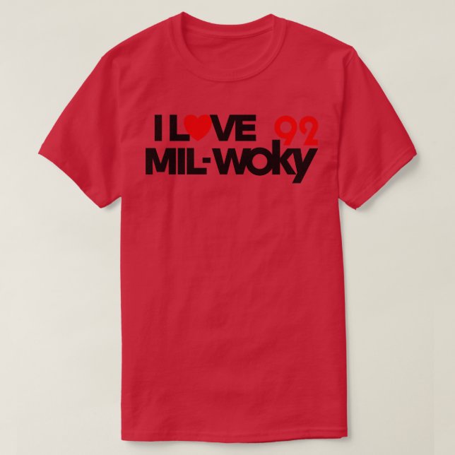 92 WOKY Love Milwaukee Defunct Radio Station T-Shirt (Design Front)