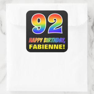 92nd Birthday: Bold, Fun, Simple, Rainbow 92 Square Sticker