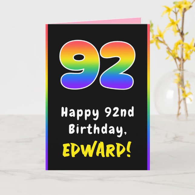 92nd Birthday: Colourful Rainbow # 92, Custom Name Card (Yellow Flower)