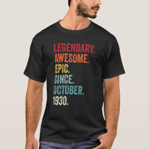 92nd Birthday Legendary Epic Awesome Since October T-Shirt