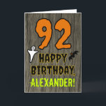 92nd Birthday: Spooky Halloween Theme, Custom Name Card<br><div class="desc">The front of this scary and spooky Hallowe'en birthday themed greeting card design features a large number "92" and the message "HAPPY BIRTHDAY, ", plus an editable name. There are also depictions of a ghost and a bat on the front. The inside features a customisable birthday greeting message, or could...</div>