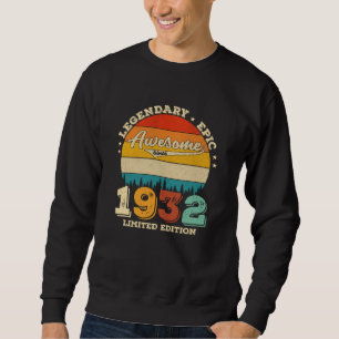 93 Year Old 1932 Awesome Since 93rd Birthday Gift Sweatshirt