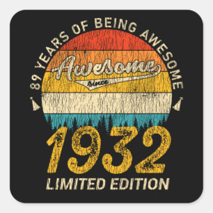 93 Year Old Bday 1932 Awesome 93rd Birthday Gift Square Sticker